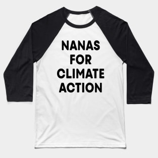 Nanas for Climate Action (White) Baseball T-Shirt